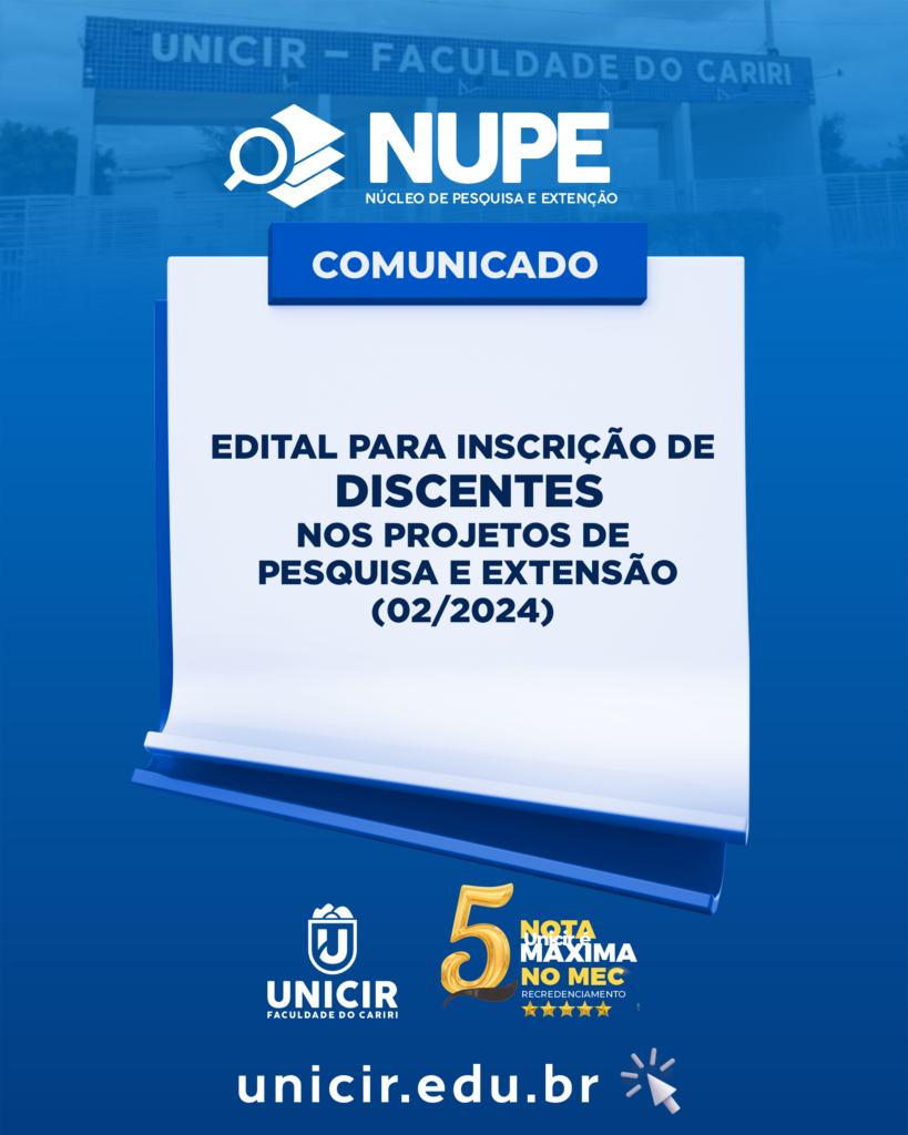 EDITAL PARA INSCRIÇÃO DE DISCENTES NOS PROJETOS DE PESQUISA E EXTENSÃO (02/2024)