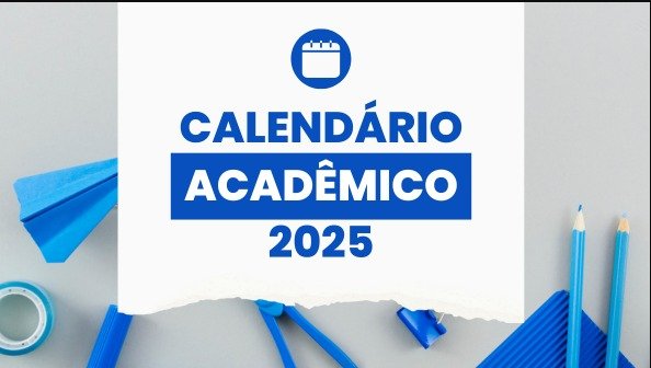 Calendário Acadêmico 2025.1